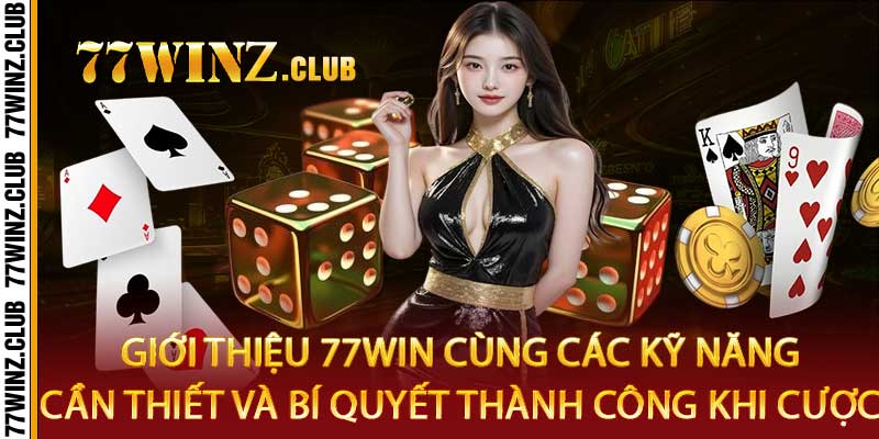 Giới Thiệu 77win