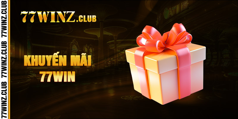 Khuyến Mãi 77win