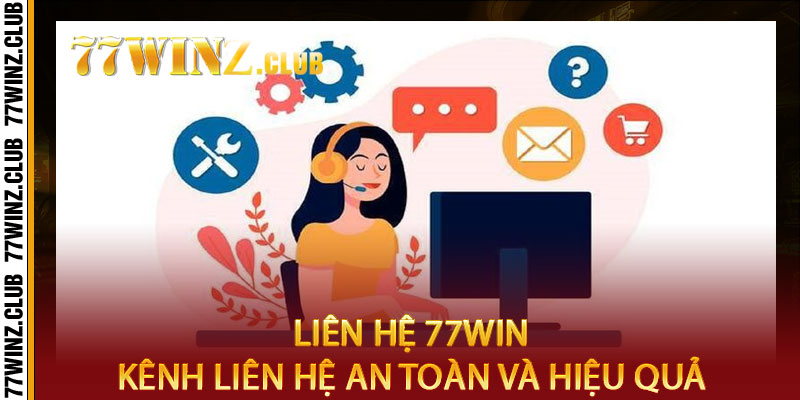 Liên Hệ 77win