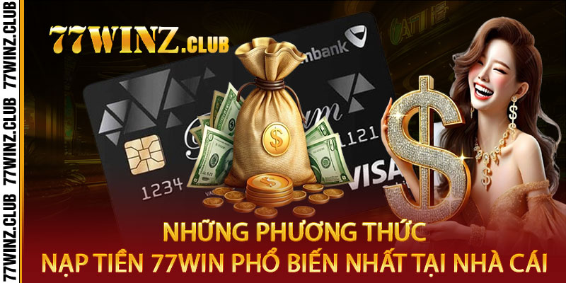 nạp tiền 77win