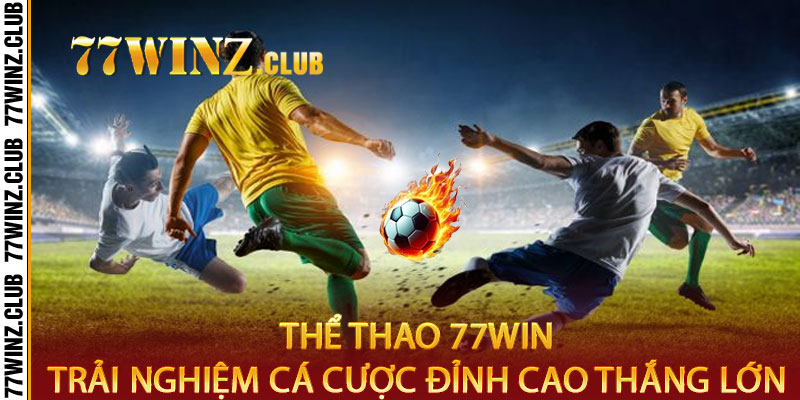 Thể Thao 77win