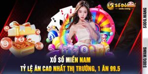 Xổ Số Miền Nam Tỷ Lệ Ăn Cao Nhất Thị Trường, 1 Ăn 99.5